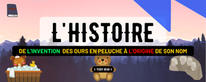 L'Histoire de l'Ours en Peluche : Qui a Inventé le Teddy Bear et D’où Vient son Nom ?